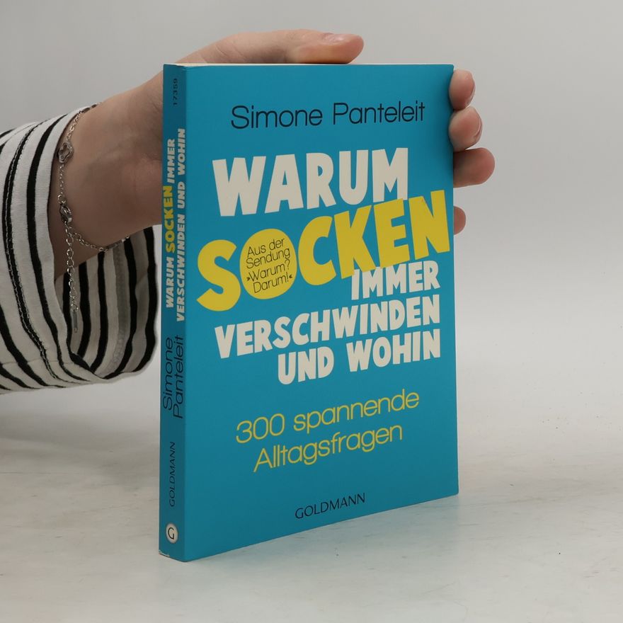 Simone Panteleit Warum Socken immer verschwinden und wohin