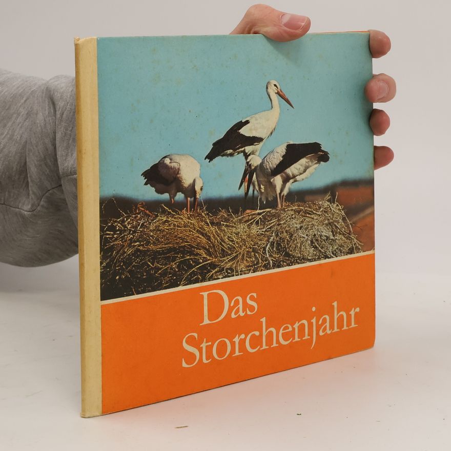 Claus Schönert Das Storchenjahr