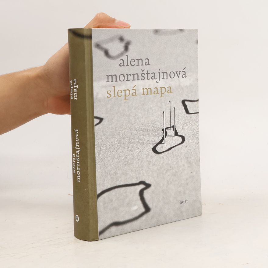 Alena Mornštajnová Slepá mapa