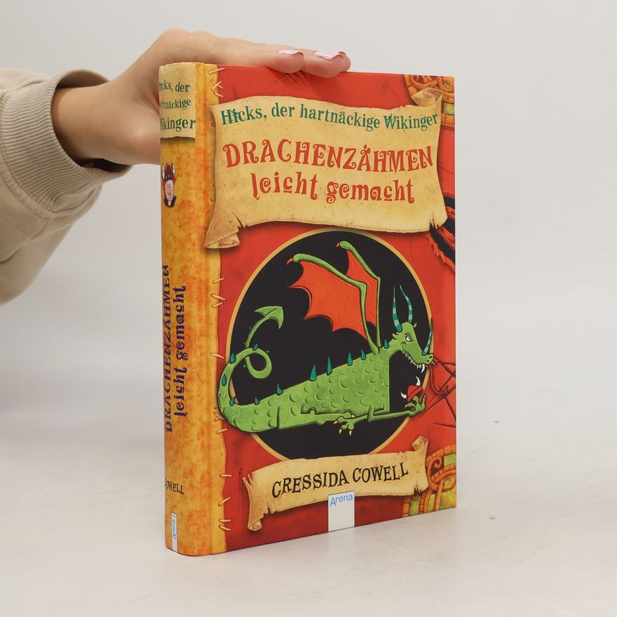 Cressida Cowell Hicks, der hartnäckige Wikinger