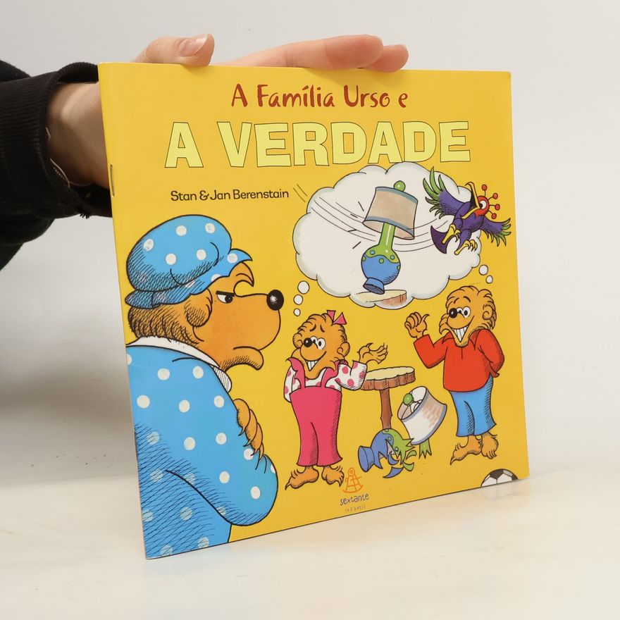 Jan Berenstain A Família Urso e a Verdade