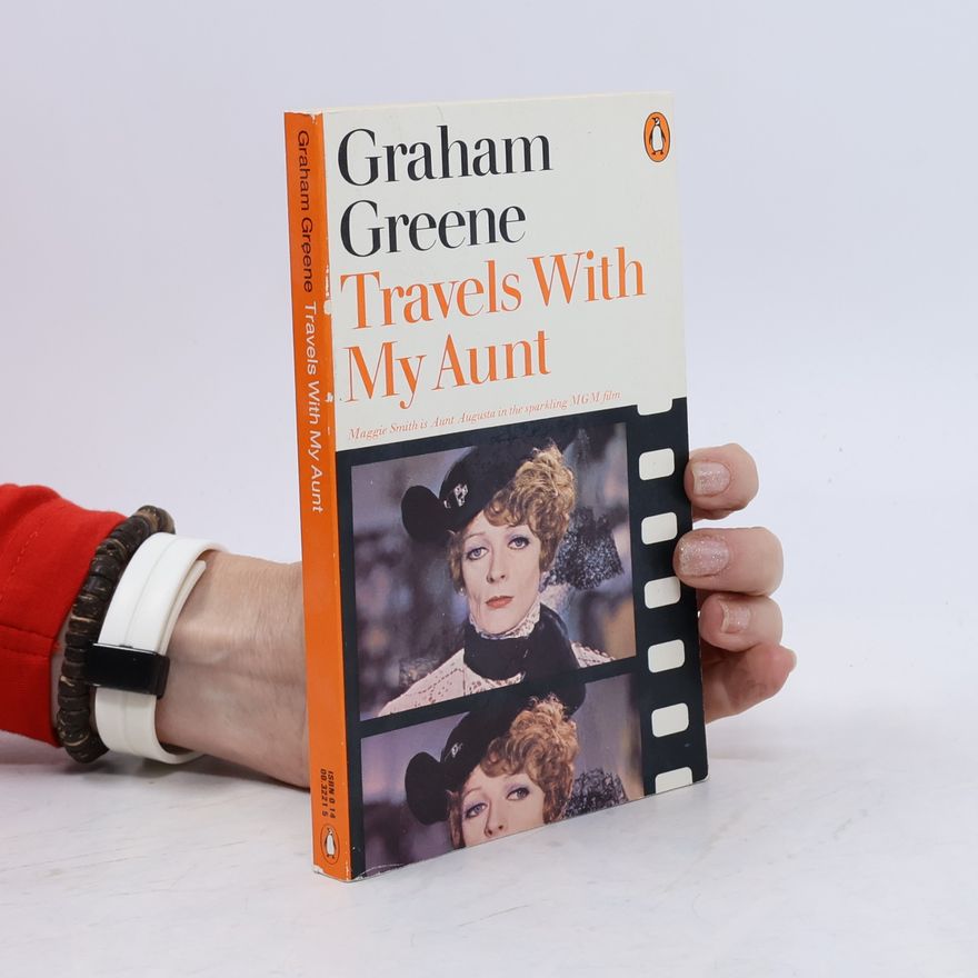 Graham Greene Travels with my aunt