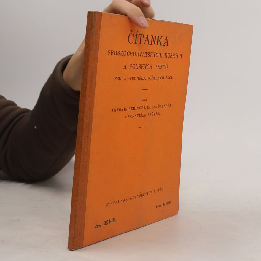 Various authors Čítanka srbochorvatských, ruských a polských textů pro V. - VIII. třídu středních škol