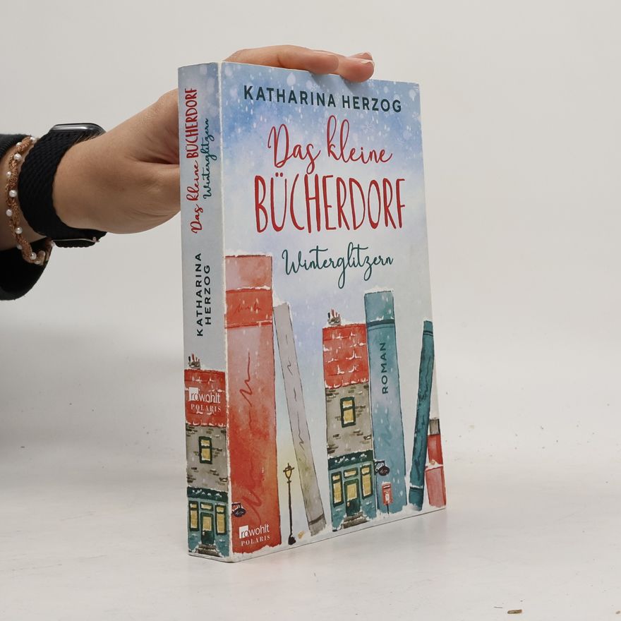 Irene-Katharina Herzog Das kleine Bücherdorf - Winterglitzern
