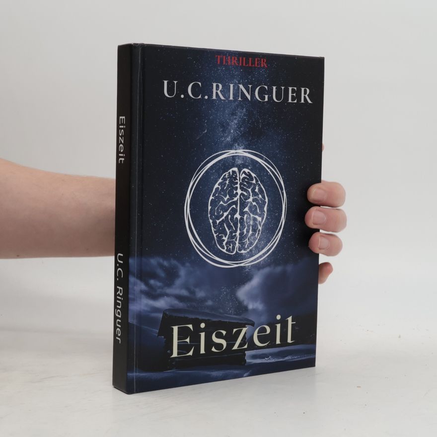 U. C. Ringuer Eiszeit