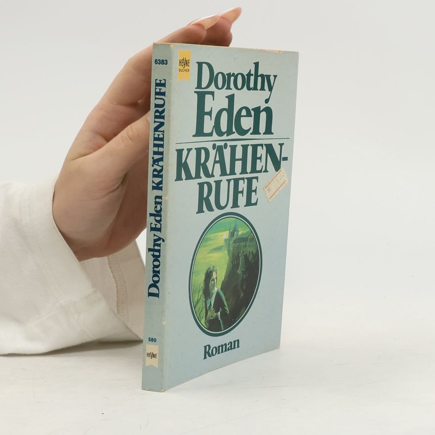 Dorothy Eden Krähenrufe