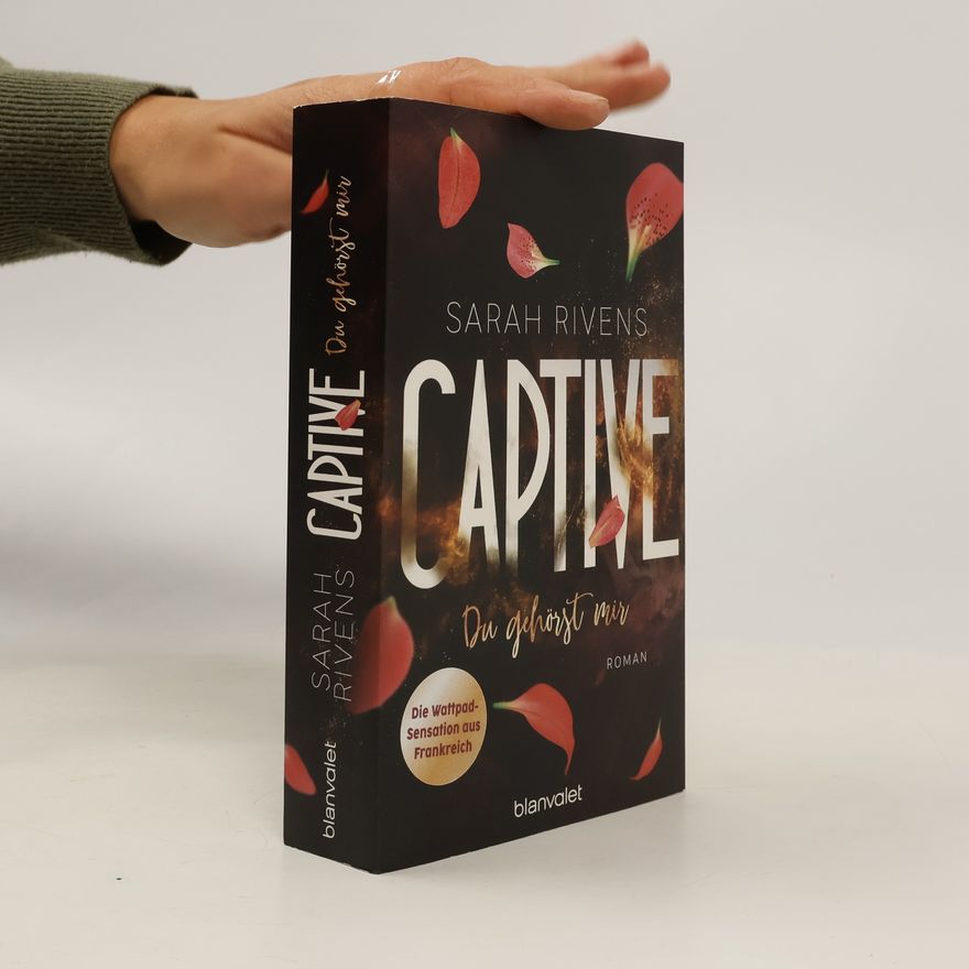 Sarah Rivens Captive - Du gehörst mir