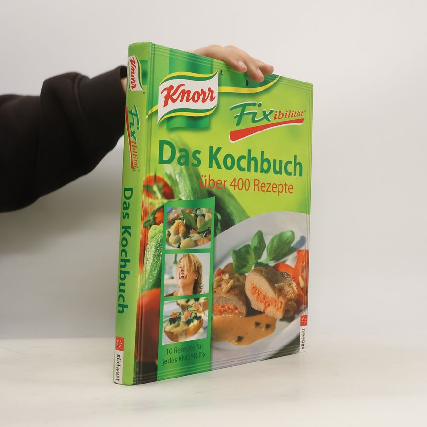 Autorenkollektiv Das Kochbuch über 400 Rezepte