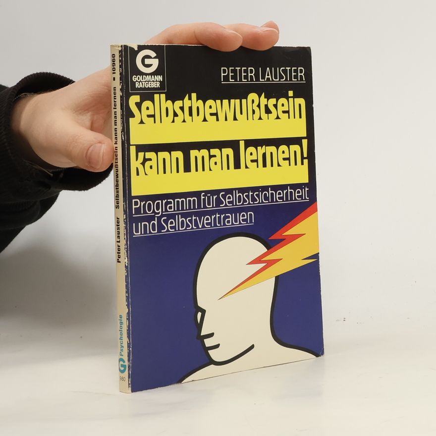 Peter Lauster Selbstbewußtsein kann man lernen!