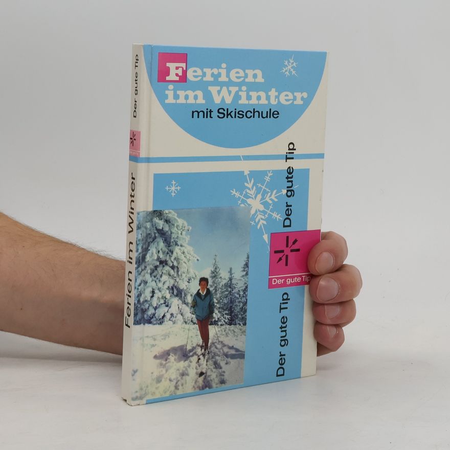 Autorenkollektiv Ferien im Winter mit Skischule
