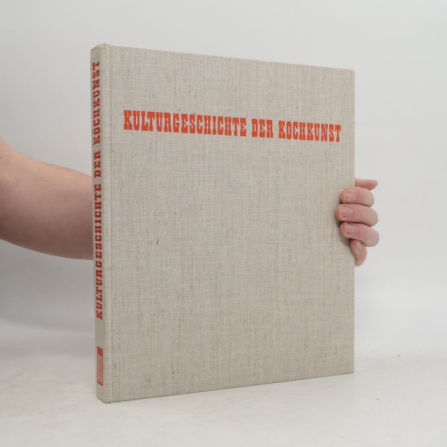 Hans Wiswe Kulturgeschichte der Kochkunst