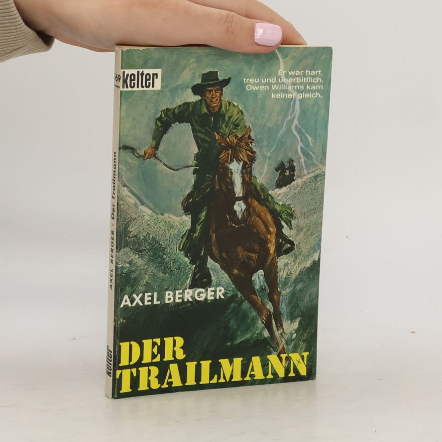 Axel Berger Der Trailmann
