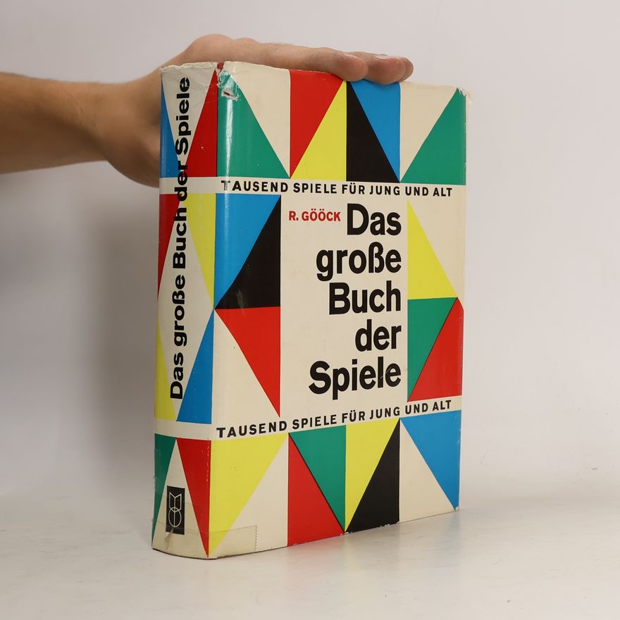 Roland Gööck Das Große Buch der Spiele