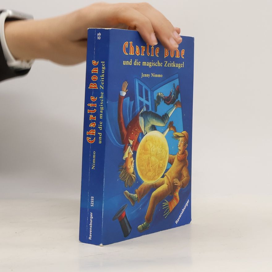 Jenny Nimmo Charlie Bone und die magische Zeitkugel