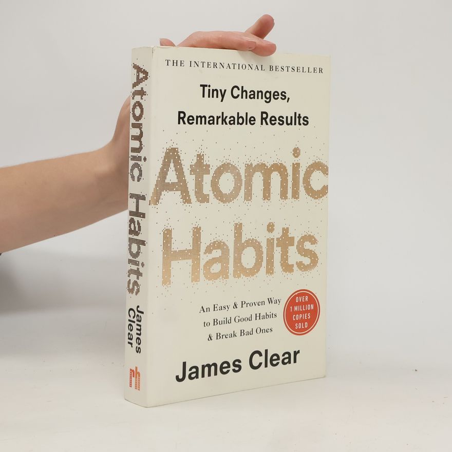 James Clear Atomic Habits