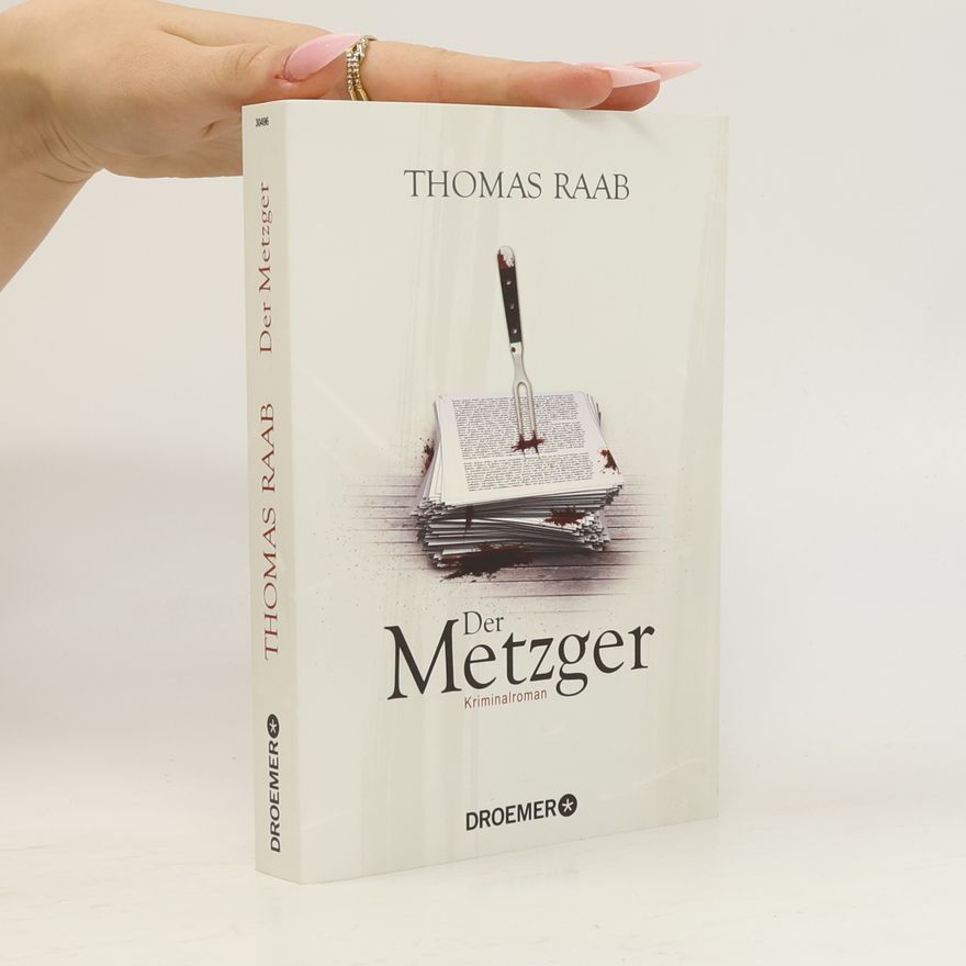 Thomas Raab Der Metzger