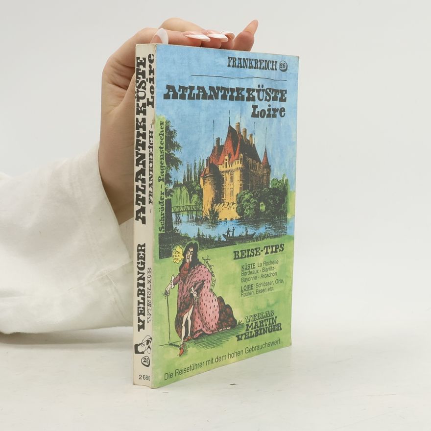 Dirk Schröder Atlantikküste, Loire