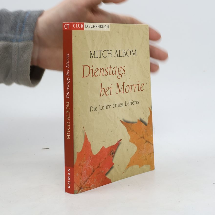 Mitch Albom Dienstags bei Morrie