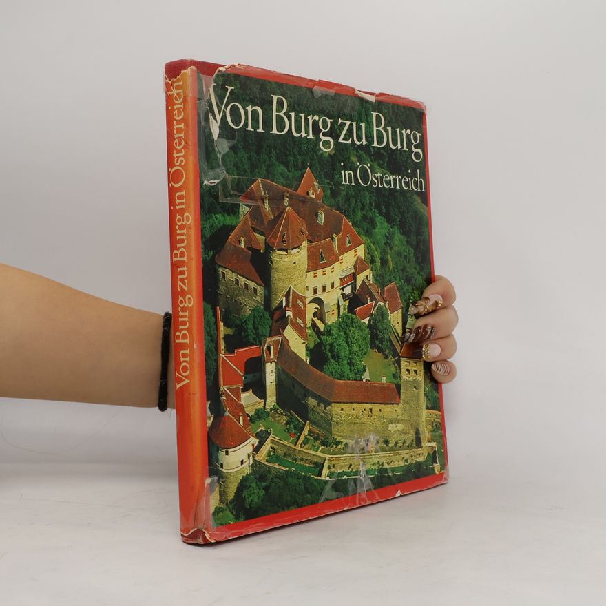 Gerhard Stenzel Von Burg zu Burg in Österreich