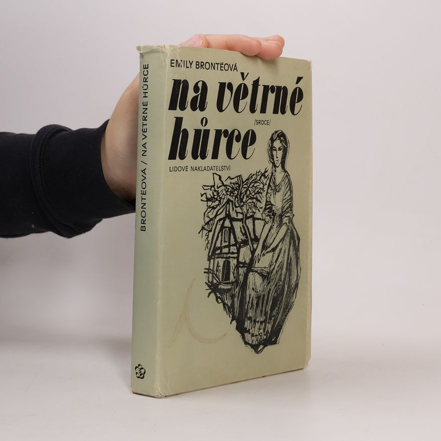 Emily Brontë Na větrné hůrce