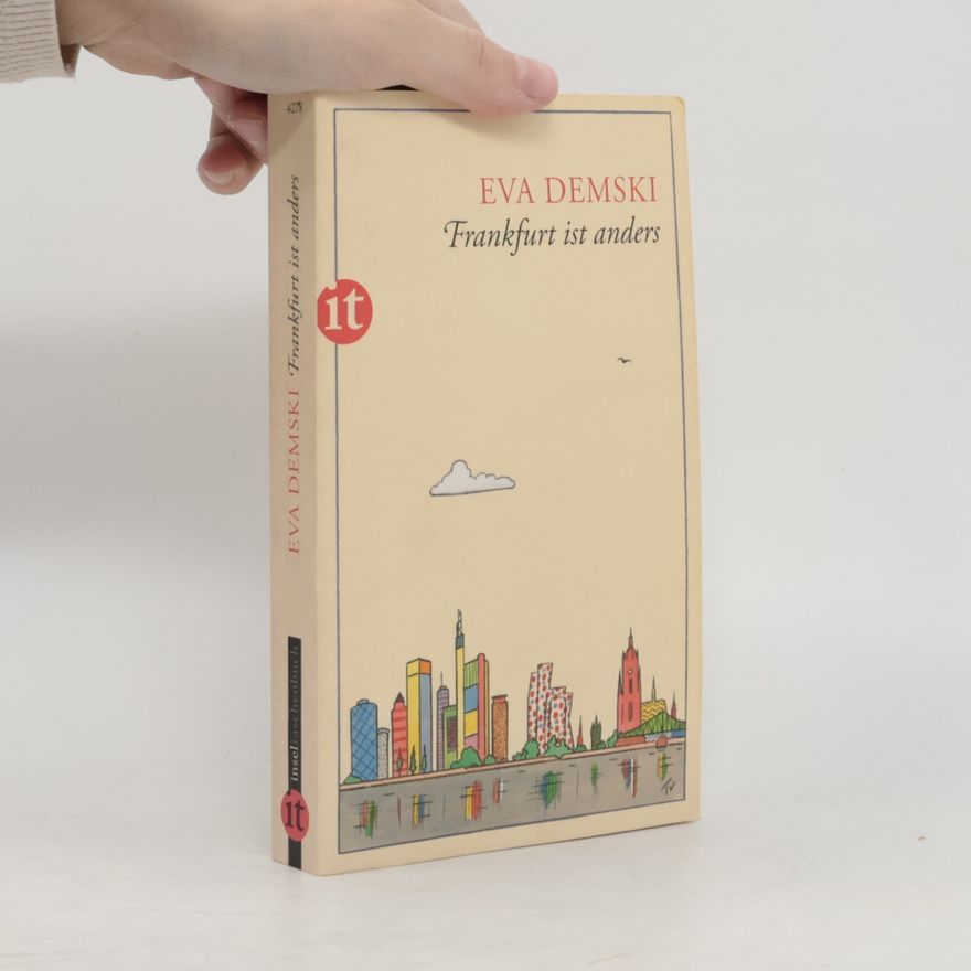Eva Demski Frankfurt ist anders