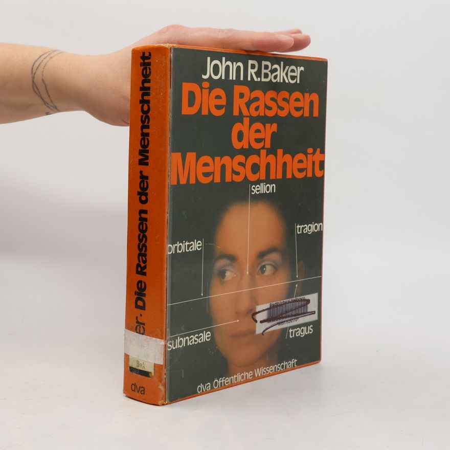 John Randal Baker Die Rassen der Menschheit