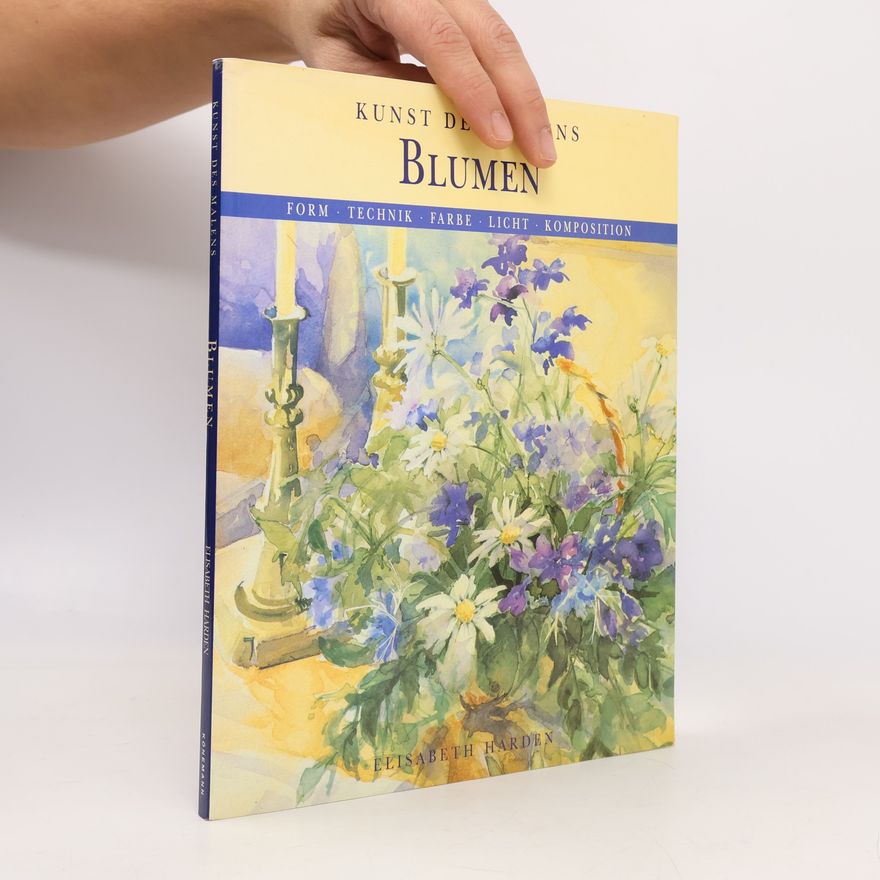 Elisabeth Harden Kunst des Malens