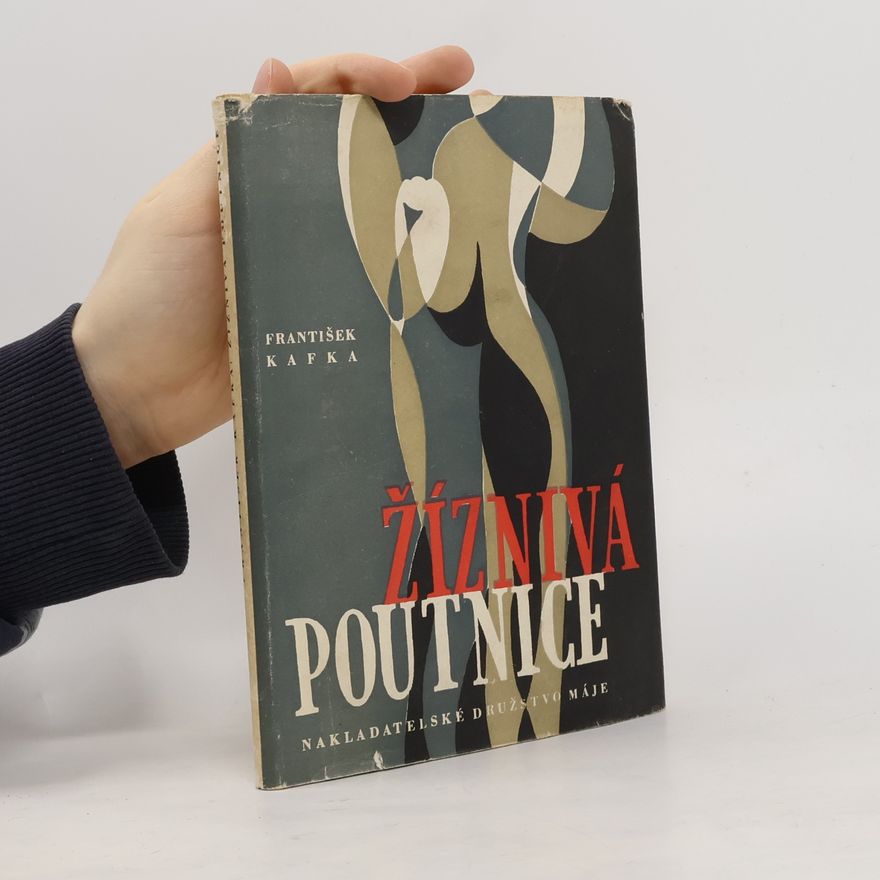 František Kafka Žíznivá poutnice