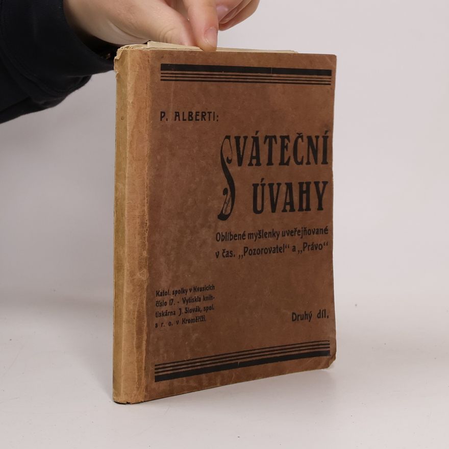 P. Alberti Sváteční úvahy 2