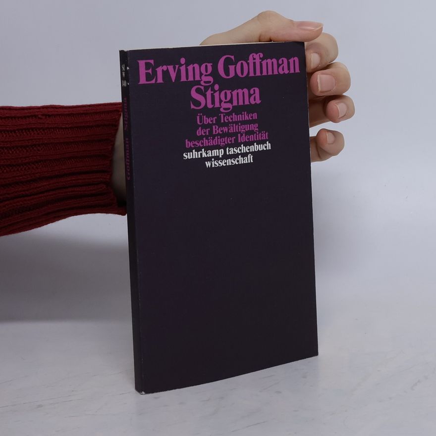 Erving Goffman Stigma
