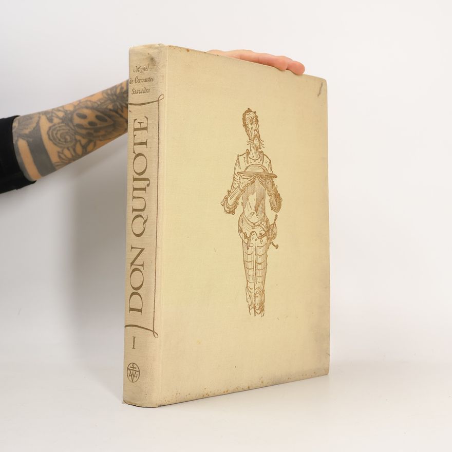 Miguel de Cervantes y Saavedra Don Quijote I.