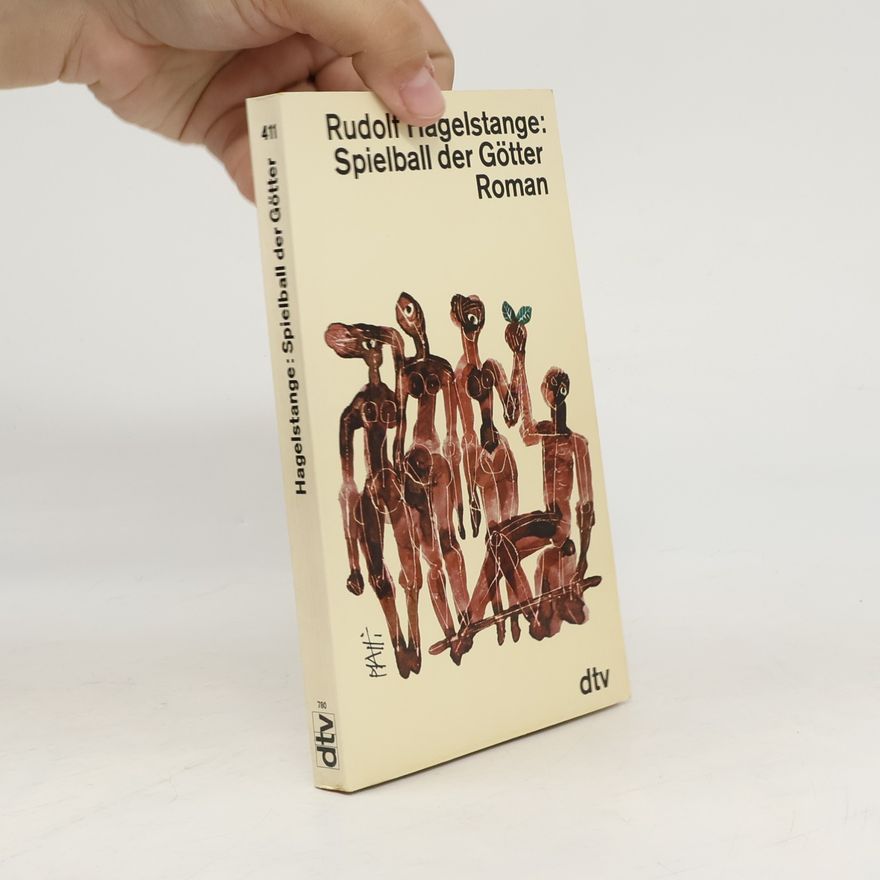 Rudolf Hagelstange Spielball der Götter