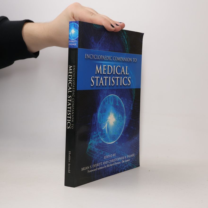 Christopher R. Palmer Encyclopaedic Companion to Medical Statistics
