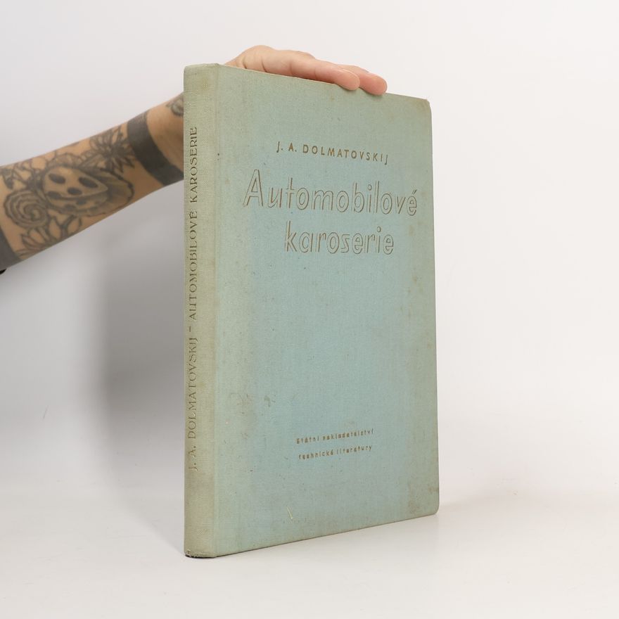 J. A. Dolmatovskij Automobilové karoserie