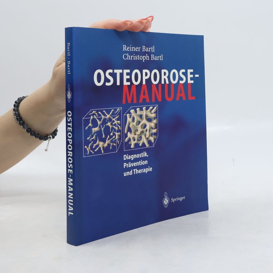 Reiner Bartl Osteoporose-Manual
