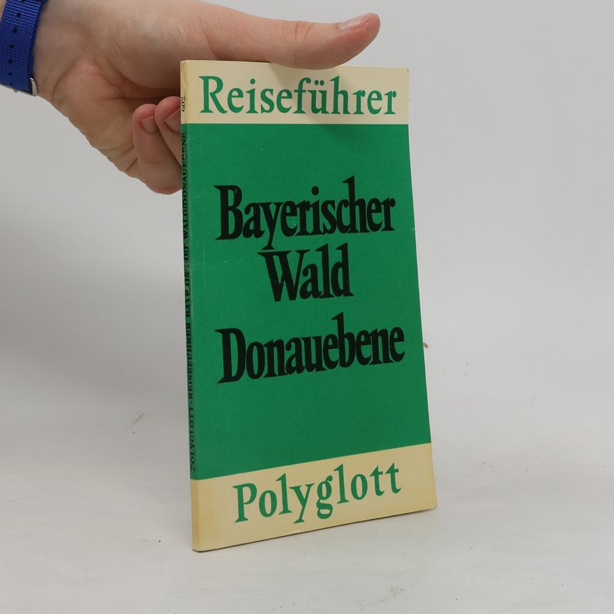 Autorenkollektiv Bayerischer Wald Donauebene
