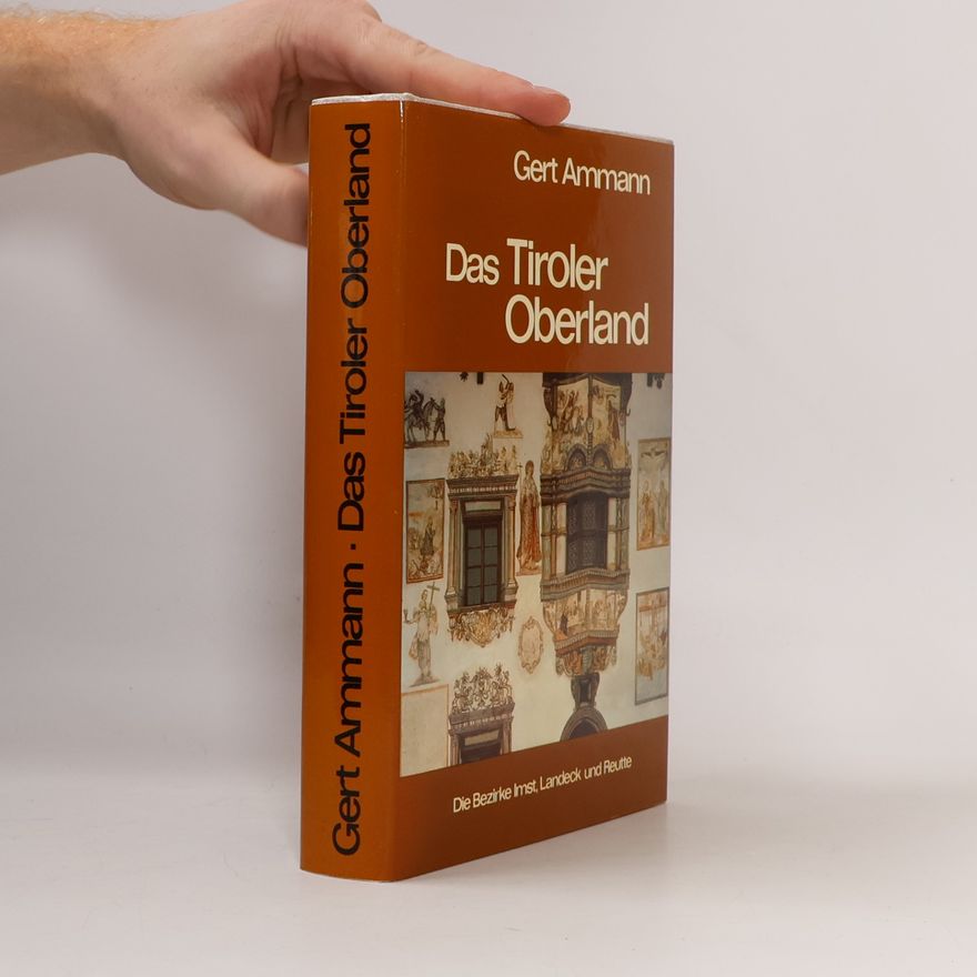 Gert Ammann Das Tiroler Oberland