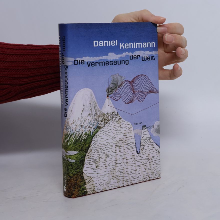 Daniel Kehlmann Die Vermessung der Welt