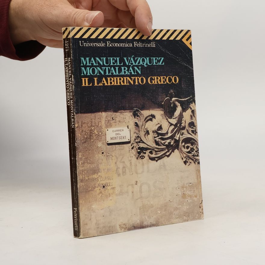 Vázquez Manuel Montalbán Universale Economica Feltrinelli - 1271: Il labirinto greco