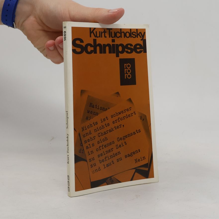 Kurt Tucholsky Schnipsel