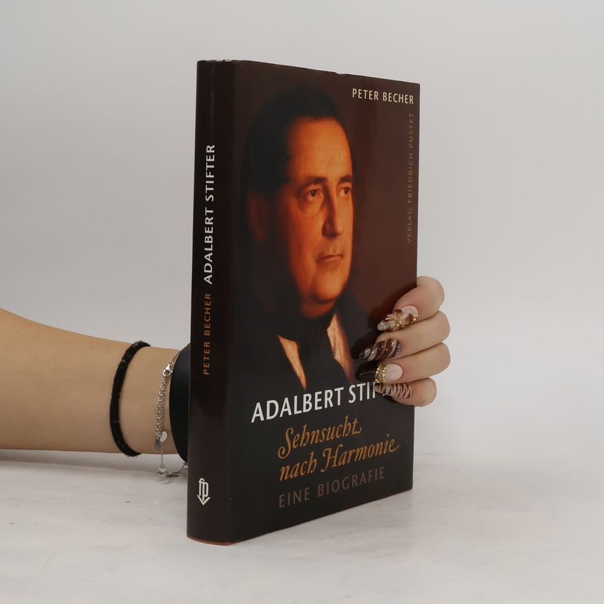 Peter Becher Adalbert Stifter