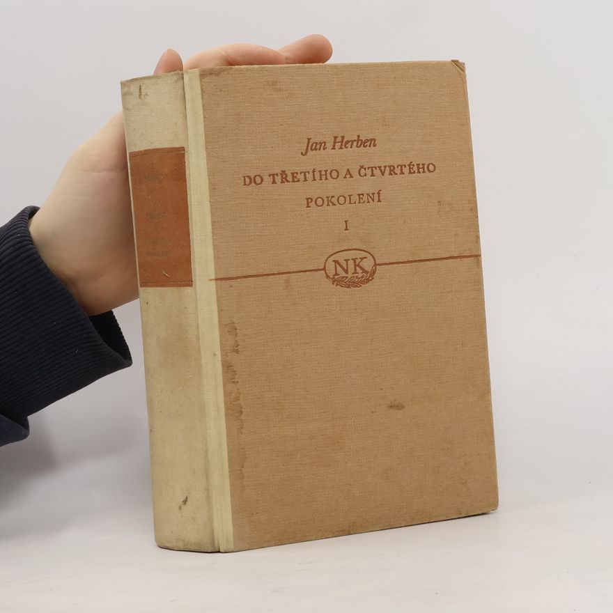 Jan Herben Do třetího a čtvrtého pokolení 1