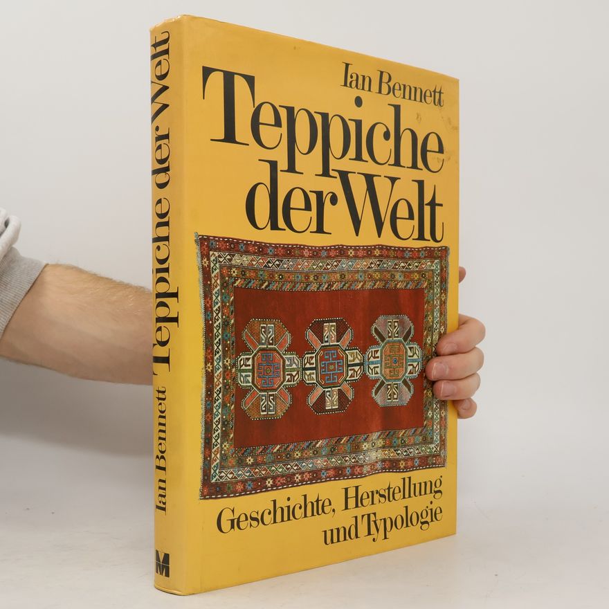 Ian Bennett Teppiche der Welt