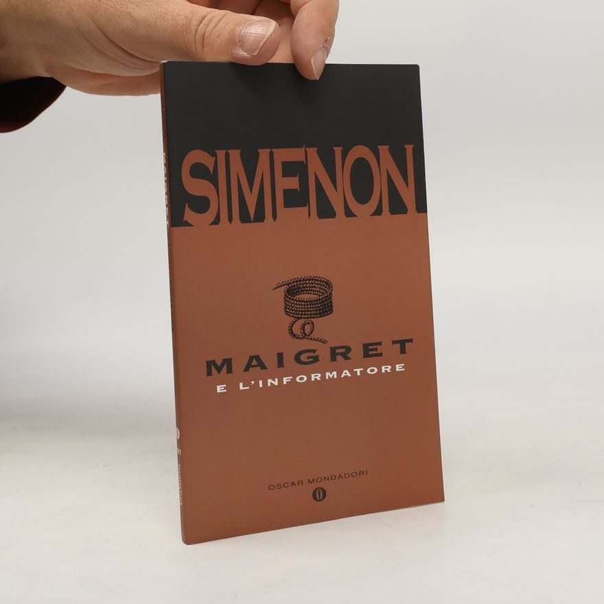 Georges Simenon Maigret e l'informatore