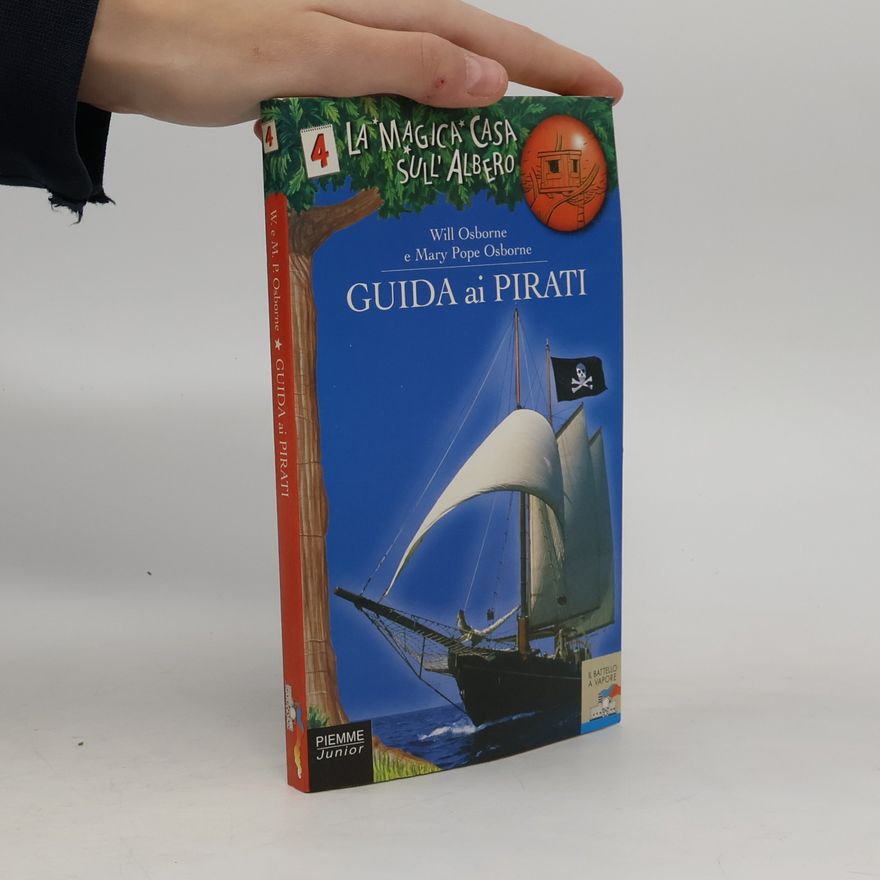 Sal Murdocca La magica casa sull'albero - 4: Guida ai pirati