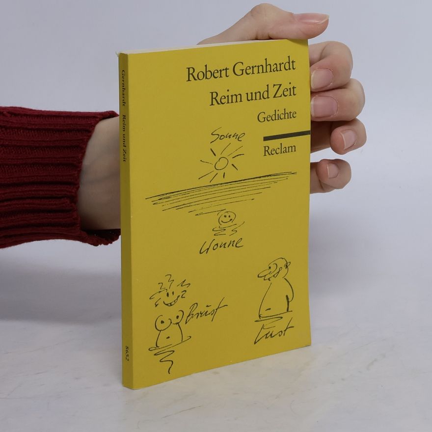 Robert Gernhardt Reim und Zeit