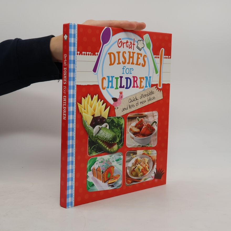 Kolektiv autorů Great Dishes for Children