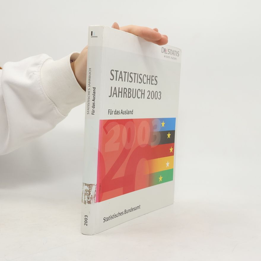 DESTATIS Statistisches Jahrbuch für das Ausland 2003