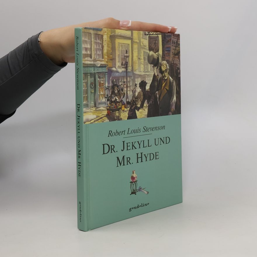 Robert Louis Stevenson Dr. Jekyll und Mr. Hyde