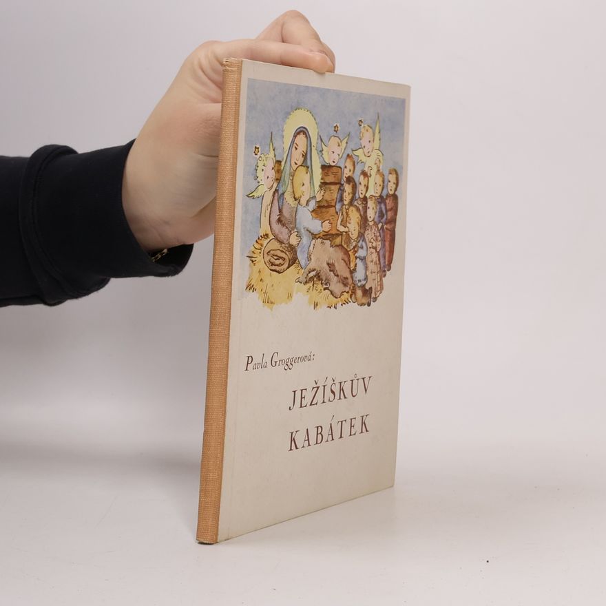Paula Grogger Ježíškův kabátek
